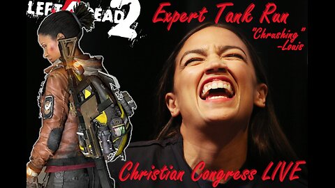 EXPERT Tank Run! L4D2: Christian Country LIVE / Left 4 Dead 2