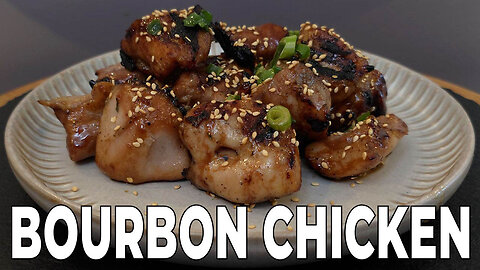 Grilled BOURBON CHICKEN SKEWERS