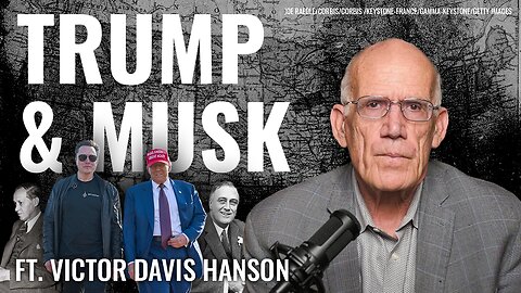 Victor Davis Hanson: The Trump-Musk Split is a Gift to the Left