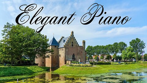 Elegant Piano | Spellbinding Music for Quiet Moments