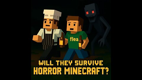 Can two rees survive horror minecraft?