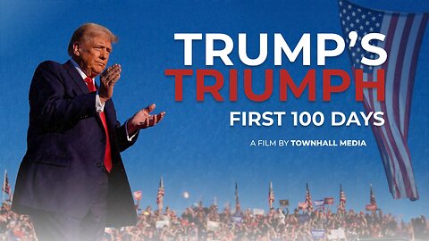 Trump's Triumph: First 100 Days | FULL DOCUMENTARY