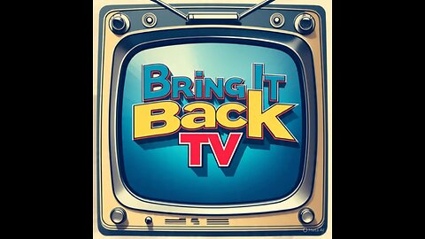 Monday's Bring It Back Tv