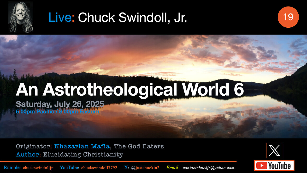 July 26, 2025 LIVE Astrotheology 6