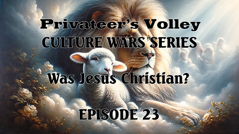 Privateers Volley the Hidalgo Show Culture War Episode 23