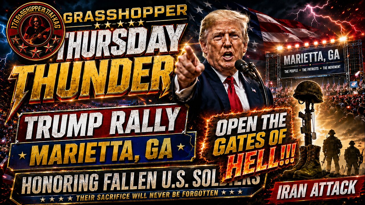 🍿Grasshopper Thursday Thunder: Trump Rally Decode Marietta, GA,🍿