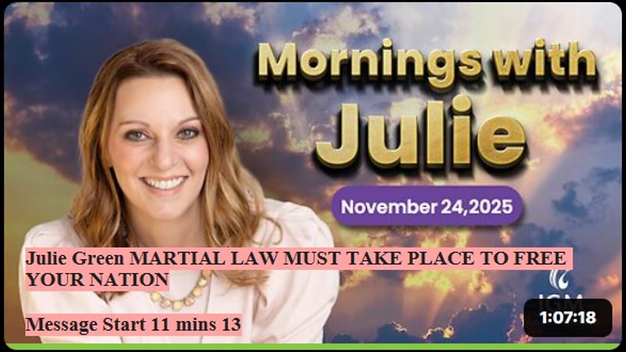 Julie Green subs MARTIAL LAW MUST TAKE PLACE TO FREE YOUR NATION