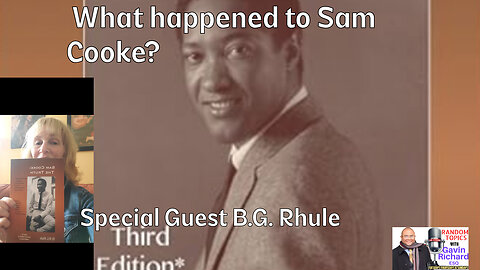 Gavin Richard Presents: What really happened to Sam Cooke?