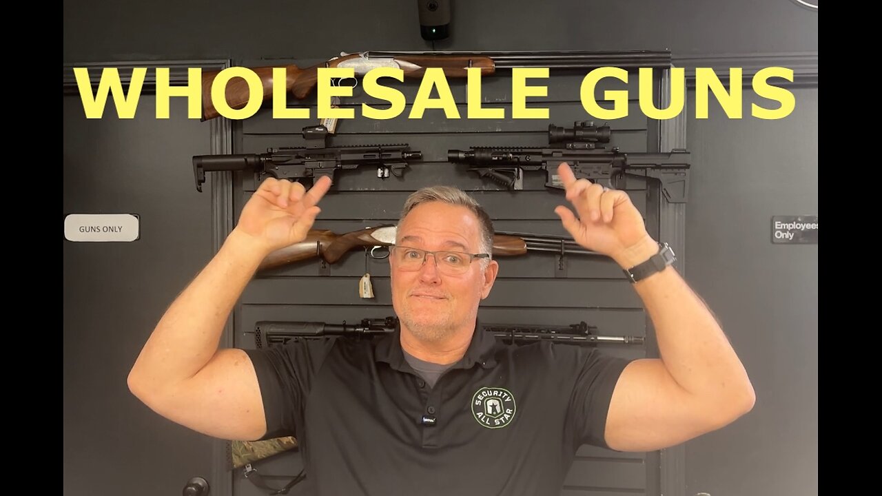 WHOLESALE GUNS FOR OUR CUSTOMERS!