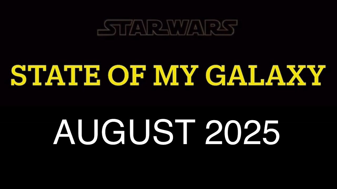 August 2025 State of MY Galaxy | Darthsidius Clark | Star Wars Galaxy of Heroes