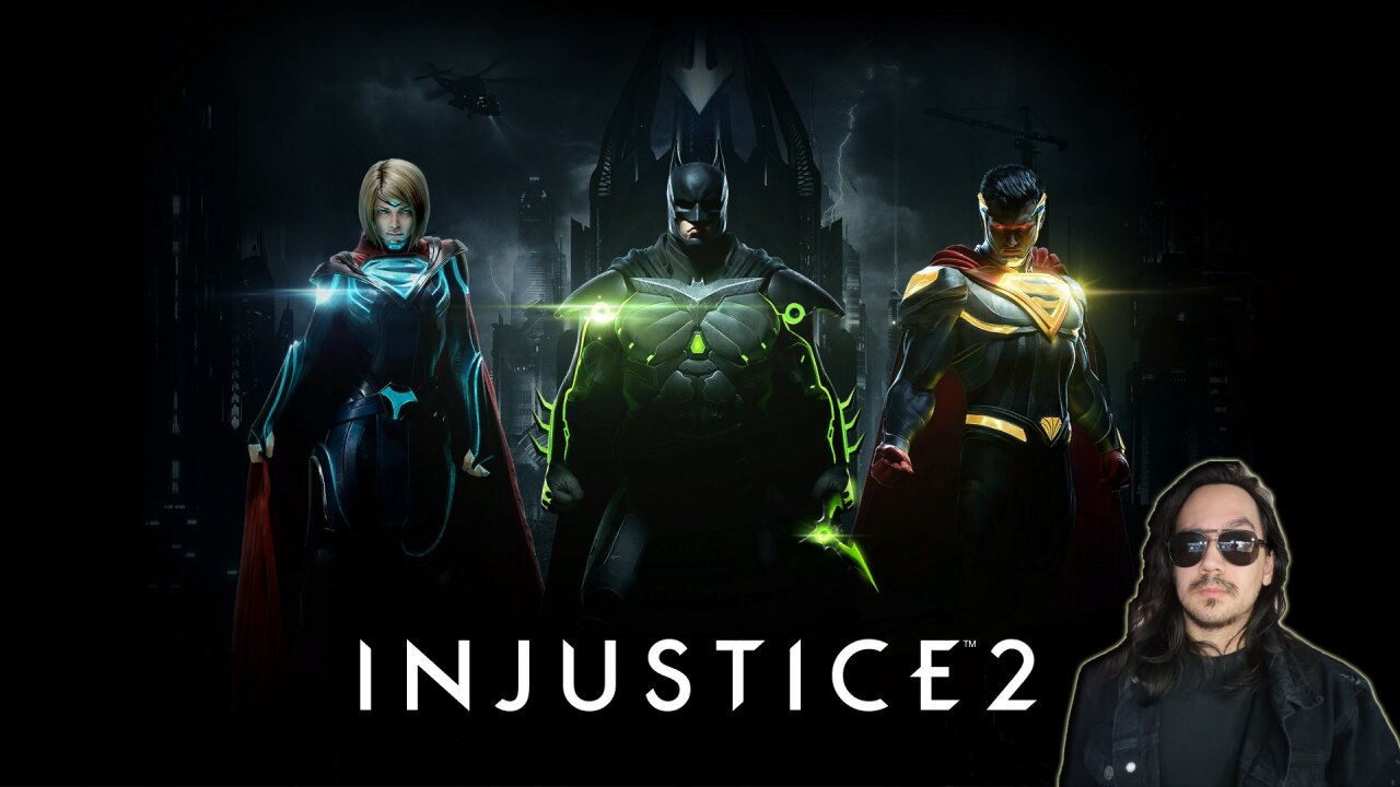 Injustice 2 w/ FusedAegis