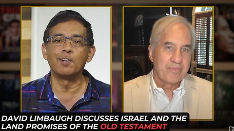 David Limbaugh On Israel And The Old Testament Land Promises