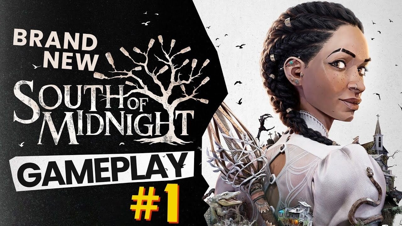 South of Midnight| 🔴Gameplay PART #1 🔴 |1080p |