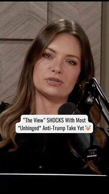 "The View" SHOCKS With Most *Unhinged* Anti-Trump Take Yet 🤡