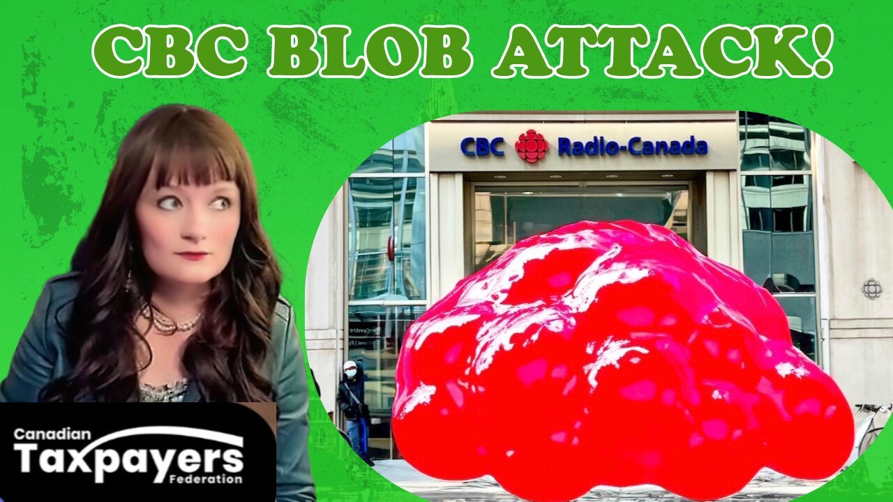 CBC BLOB GROWING BIGGER!