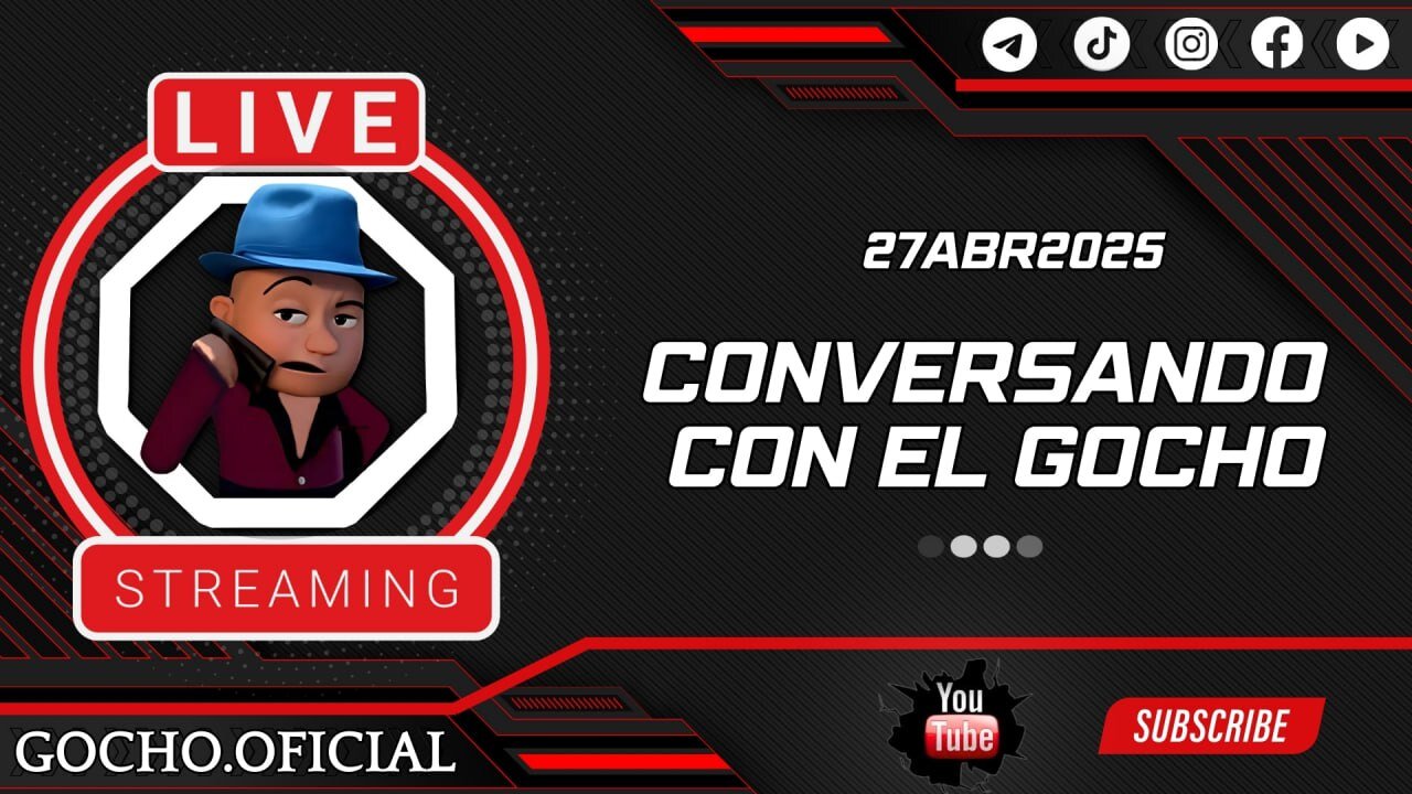 27ABR2025 | LIVE | CONVERSANDO CON EL GOCHO | [GOCHO.OFICIAL]