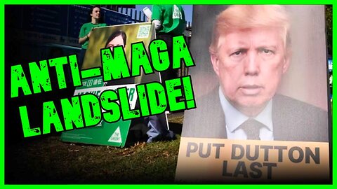 AUSTRALIA’S TRUMP DECIMATED IN LANDSLIDE ELECTION | The Kyle Kulinski Show