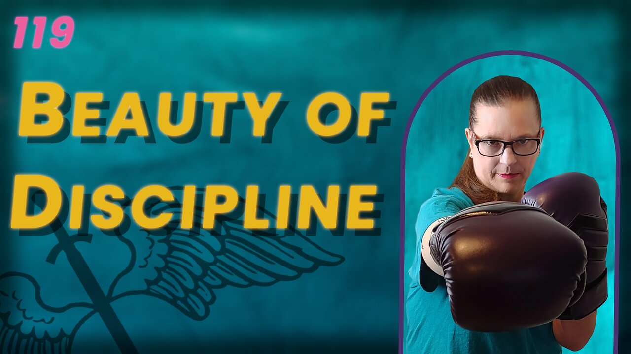 119. The Beauty of Discipline (BoBB)