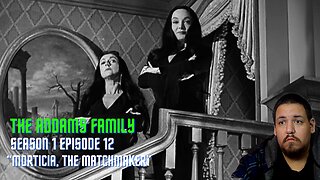 The Addams Family | Season 1, Episode 12 | "Morticia, The Matchmaker" | TV Show Reaction