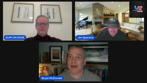 “GUM ON SHOE” Podcast, Unlock Your Action Potential with Bryan McDonald