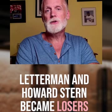 Letterman and Howard Stern Became Losers