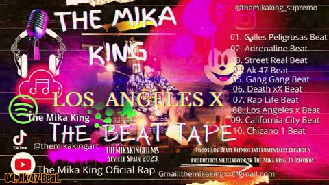 LOS ANGELEX X THEBEATTAPE THE MIKA KING - RAP,TRAP,HIOPHOP.