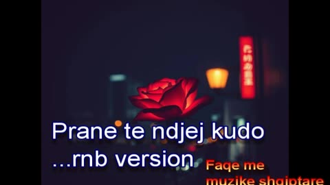 Prane te ndjej kudo