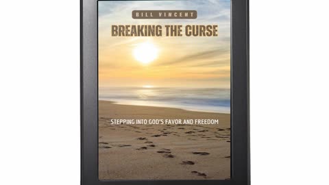 Breaking the Curse: Stepping Into God’s Favor and Freedom - Book Review