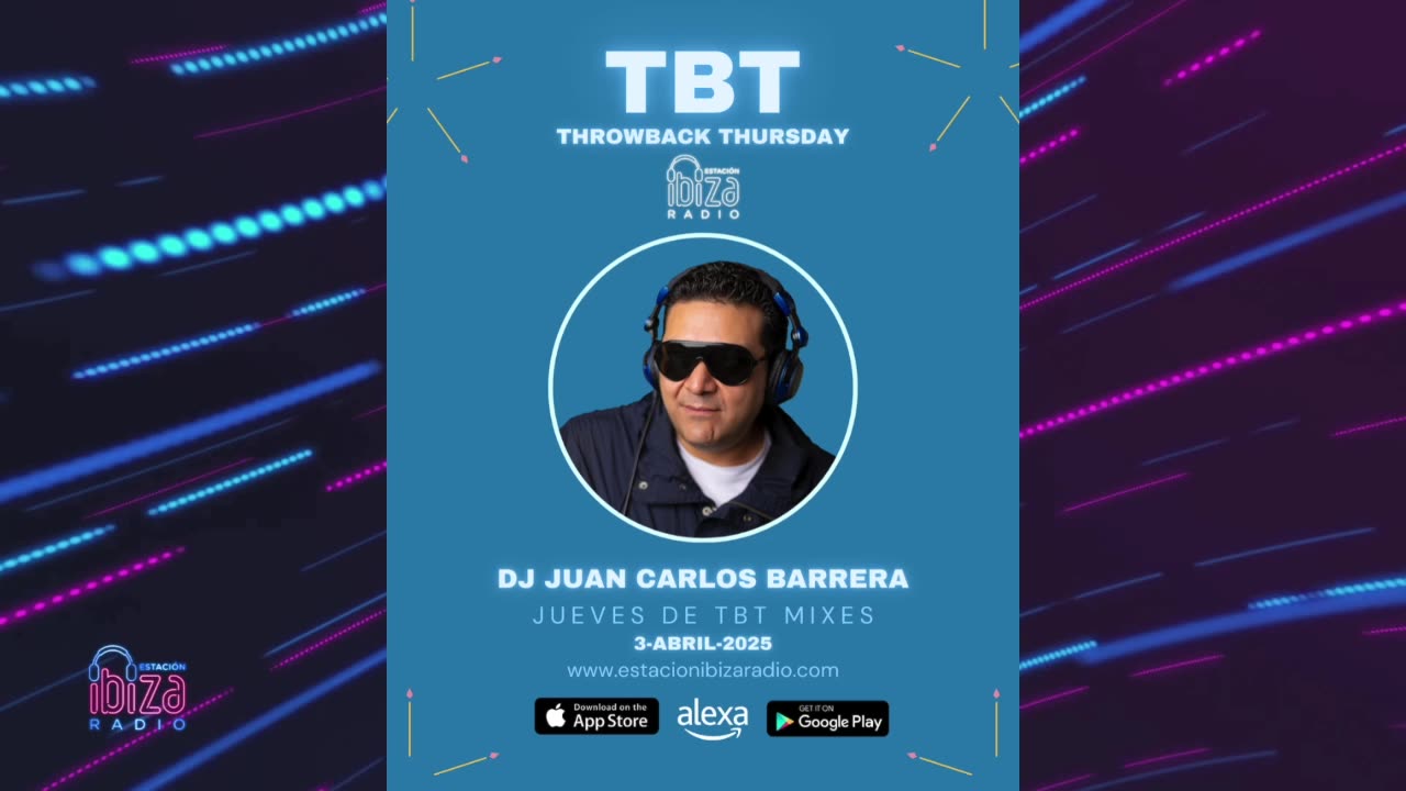 JUEVES DE TBT MIXES - DJ Juan Carlos Barrera - 3 Abril 2025