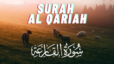 surah al qariah سورة القارعة