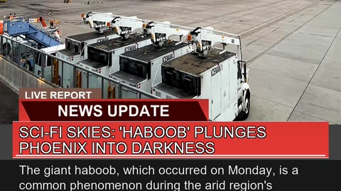 Scifi Skies Haboob Plunges Phoenix Into Darkne