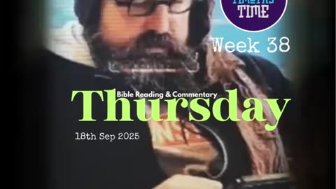 Bible Reading & Commentary • Thurs, 18 Sep 2025 • Mark 11:15-11:19
