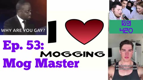 Ep. 53: Mog Master