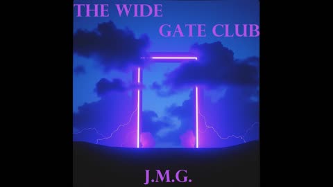 The Wide Gate Club by John M. Gunn