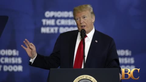 Trump to sign legislation cracking down on illicit fentanyl