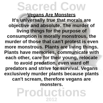 Vegans Are Monsters