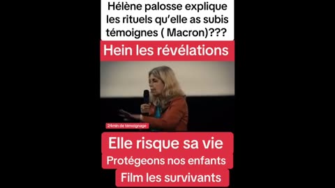 RITUEL SATANIQUE AU LOUVRE AVEC MACRON TEMOIGNAGNE VIOL D ENFANT