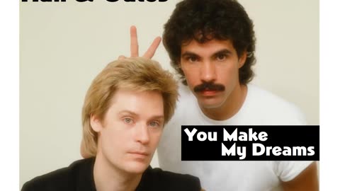 Hall & Oates - You Make My Dreams (David R. Fuller Mix)