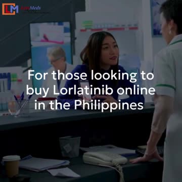 Lorlatinib in the Philippines – Uses, Side Effects & How to Order Online | LetsMeds