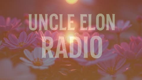 📡 Uncle Elon Radio | Can We Get Just 1 Follower on Rumble? | 24/7 Lofi Stream