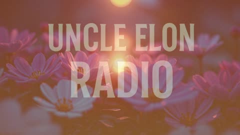 📡 Uncle Elon Radio | Can We Get Just 1 Follower on Rumble? | 24/7 Lofi Stream