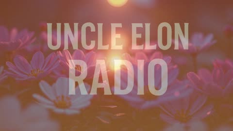 📡 Uncle Elon Radio | Can We Get Just 1 Follower on Rumble? | 24/7 Lofi Stream
