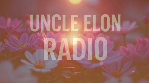 📡 Uncle Elon Radio | Can We Get Just 1 Follower on Rumble? | 24/7 Lofi Stream