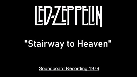 Led Zeppelin - Stairway to Heaven (Live in Knebworth, England August 4, 1979) Soundboard
