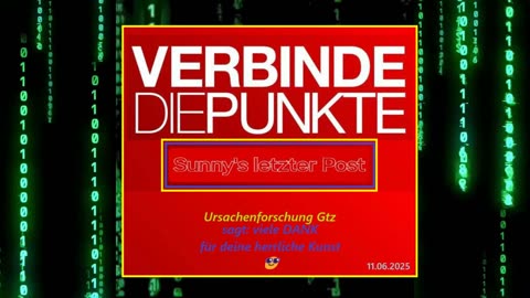 Verbinde die Punkte- Sunny's letzter Post 11.o6.2025