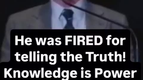 FIRED for telling the Truth!