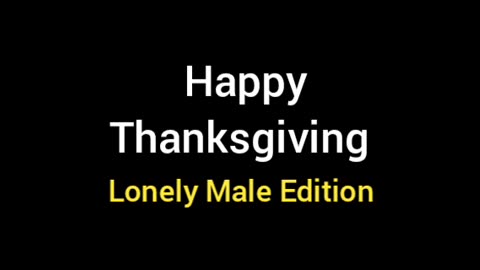 Happy Thanksgiving 😁