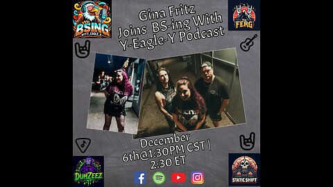 Gina Fritz Joins BS-ing With Y-Eagle-Y Podcast
