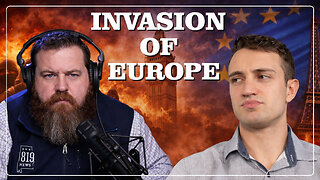 Anthony Rubin: The Truth About Europe’s Invasion No One Wants You to See