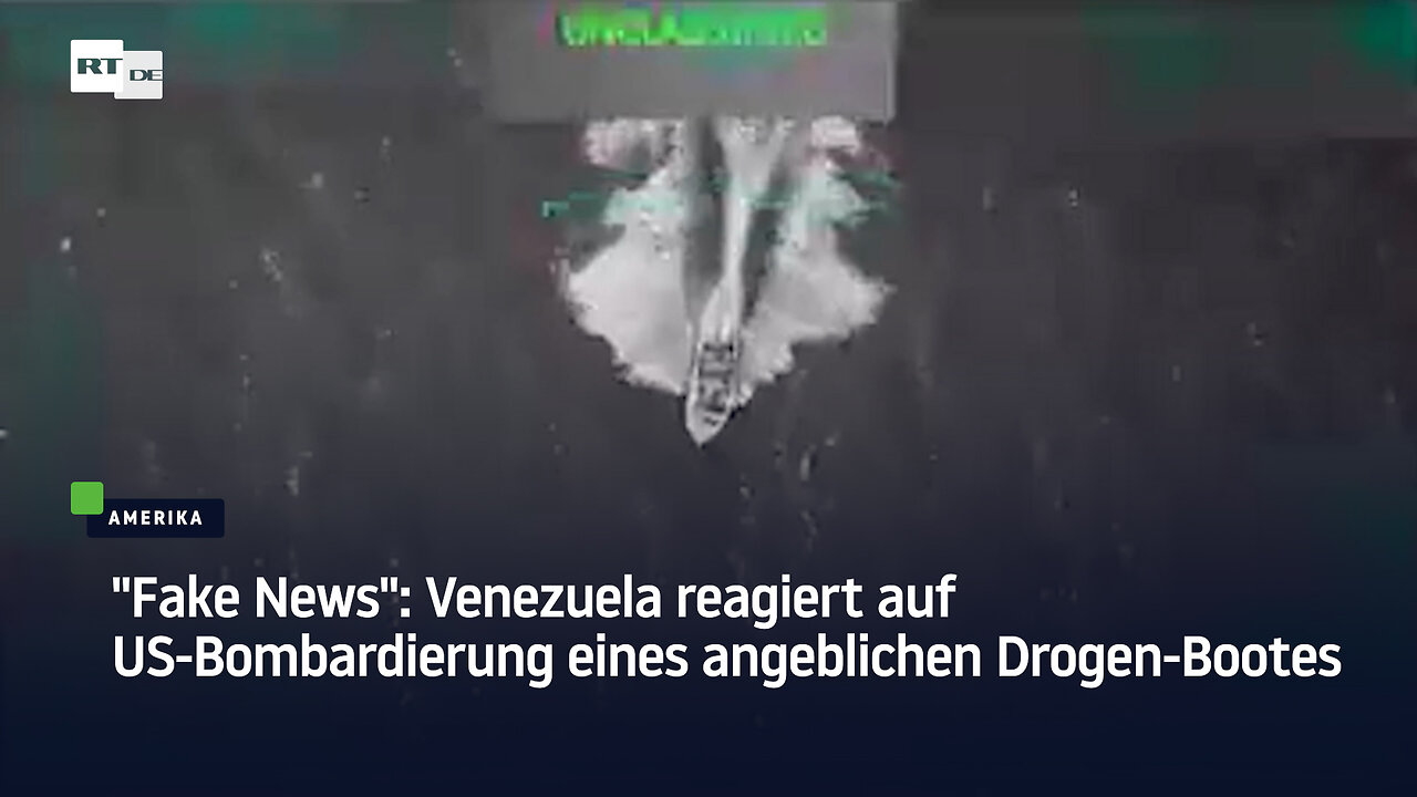 "Fake News": Venezuela reagiert auf US-Bombardierung eines angeblichen Drogen-Bootes